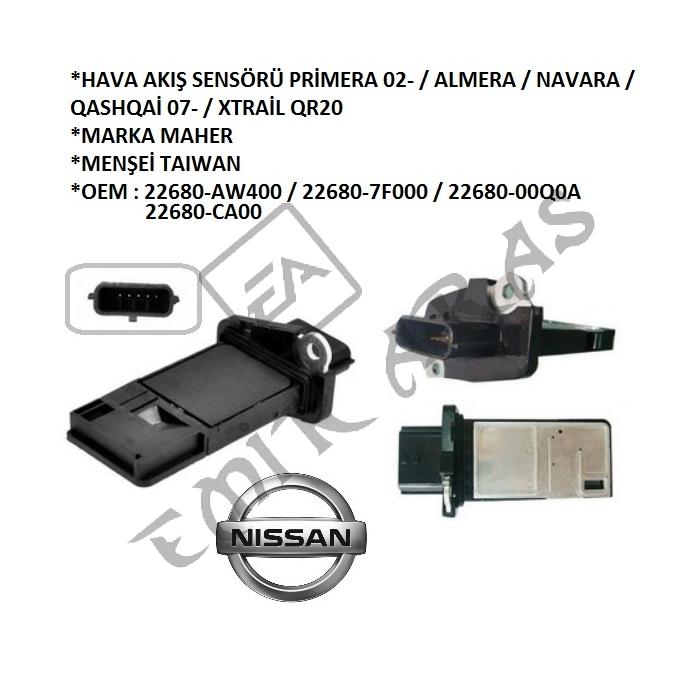 HAVA AKIŞ SENSÖRÜ PRİMERA 02- ALMERA NAVARA QASHQAİ 07- XTRAİL QR20