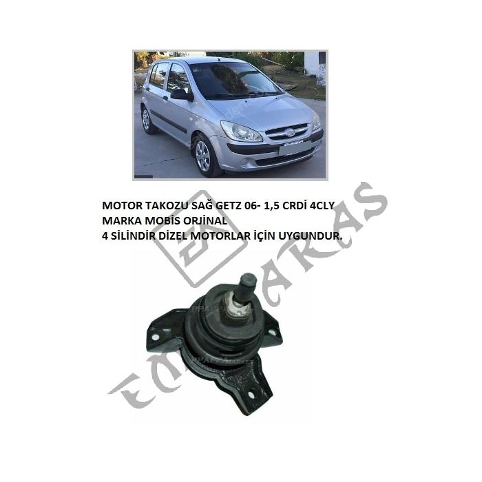 MOTOR TAKOZU SAĞ GETZ 06- 1,5 CRDİ 4CLY
