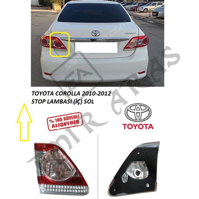 STOP LAMBASI İÇ SOL COROLLA 10-12