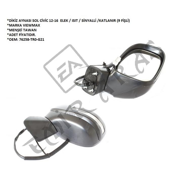 VM6247NEBAL DİKİZ AYNASI SOL CİVİC 12-16 ELEK ISIT SİNYALLİ KATLANIR (9 FİŞLİ) (FB7)